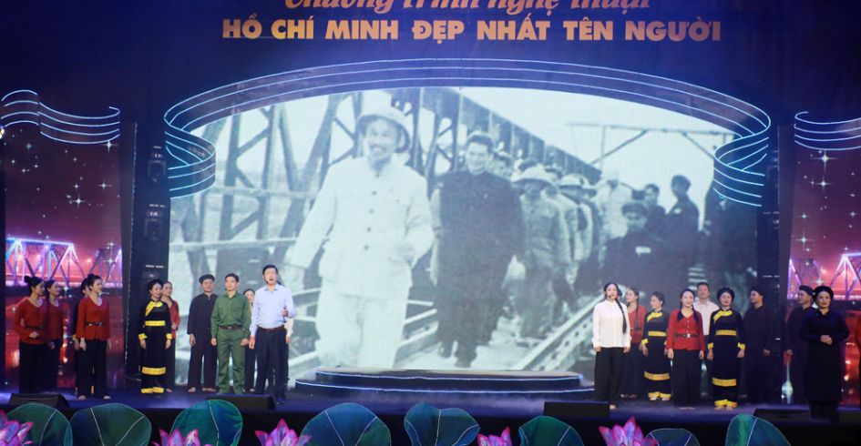Bắc Giang tổ chức chương trình nghệ thuật đặc biệt kỷ niệm 135 năm Ngày sinh Chủ tịch Hồ Chí Minh