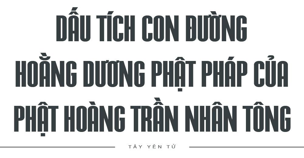 giá trị tiêu biểu, nổi bật toàn cầu, hệ thống di tích, danh thắng Tây Yên Tử, Tây Yên Tử giá trị tiêu biểu, nổi bật toàn cầu, hệ thống di tích, danh thắng Tây Yên Tử, Tây Yên Tử